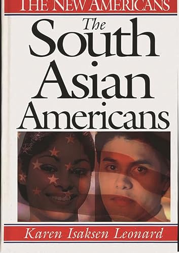 Stock image for The South Asian Americans for sale by Thomas F. Pesce'