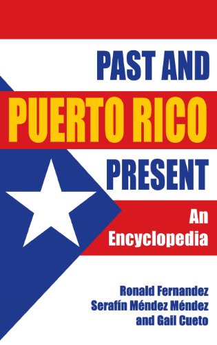 Beispielbild fr Puerto Rico Past and Present : An Encyclopedia zum Verkauf von Better World Books