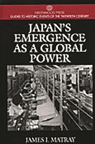 Stock image for Japan's Emergence as a Global Power for sale by ThriftBooks-Atlanta