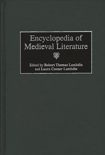 Stock image for Encyclopedia of Medieval Literature for sale by Better World Books