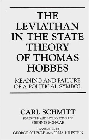 9780313300578: The Leviathan in the State Theory of Thomas Hobbes: Meaning and Failure of a Political Symbol (Global Perspectives in History and Politics)