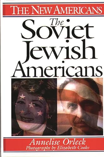 9780313300745: The Soviet Jewish Americans