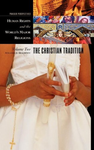 Beispielbild fr Christian Tradition Vol. 2 : Human Rights and the World's Major Religions zum Verkauf von Better World Books