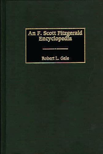 Beispielbild fr An F. Scott Fitzgerald Encyclopedia zum Verkauf von Better World Books