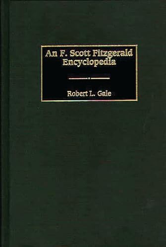 Stock image for An F. Scott Fitzgerald Encyclopedia for sale by Better World Books