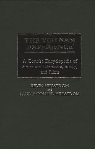 Beispielbild fr The Vietnam Experience : A Concise Encyclopedia of American Literature, Songs, and Films zum Verkauf von Better World Books