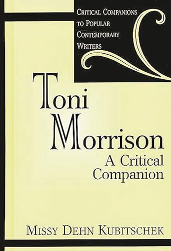 Imagen de archivo de Toni Morrison : A Critical Companion a la venta por Better World Books: West