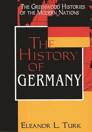 Beispielbild fr The History of Germany zum Verkauf von Better World Books