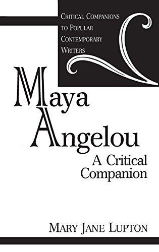 Stock image for Maya Angelou: A Critical Companion (Critical Companions to Popular Contemporary Writers) for sale by SecondSale
