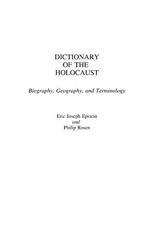 Beispielbild fr Dictionary of the Holocaust: Biography, Geography and Terminology zum Verkauf von Cambridge Rare Books