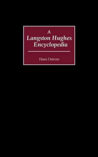 9780313303920: A Langston Hughes Encyclopedia