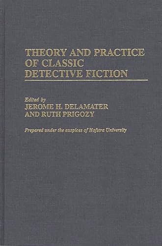 Stock image for Theory and Practice of Classic Detective Fiction for sale by Daedalus Books