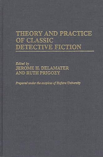 Stock image for Theory and Practice of Classic Detective Fiction for sale by Better World Books