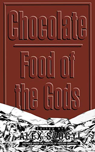 9780313305061: Chocolate: Food of the Gods: 14 (Contributions in Intercultural & Comparative Studies)