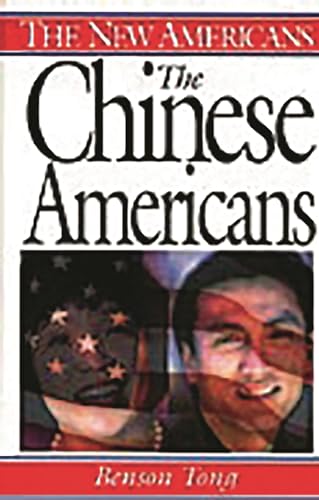 9780313305443: The Chinese Americans (The New Americans)