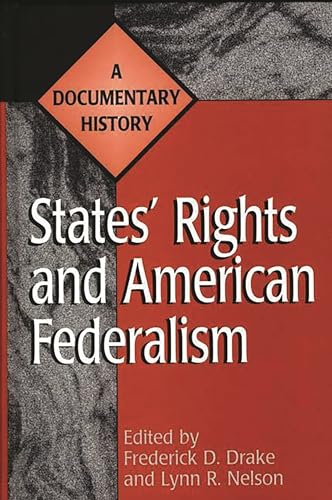 9780313305733: StatesU02Be Rights And American Federalism