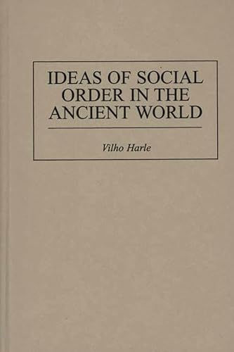 Beispielbild fr Ideas of Social Order in the Ancient World zum Verkauf von Book Bear