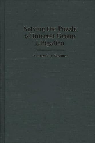 Solving the Puzzle of Interest Group Litigation