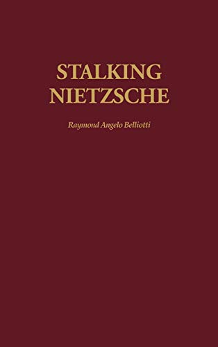 Stock image for Stalking Nietzsche for sale by Better World Books