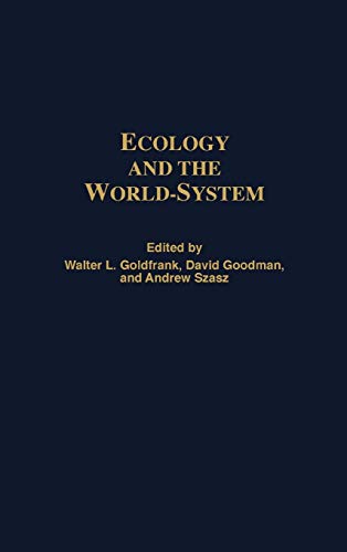 Beispielbild fr Ecology and the World-System zum Verkauf von Better World Books