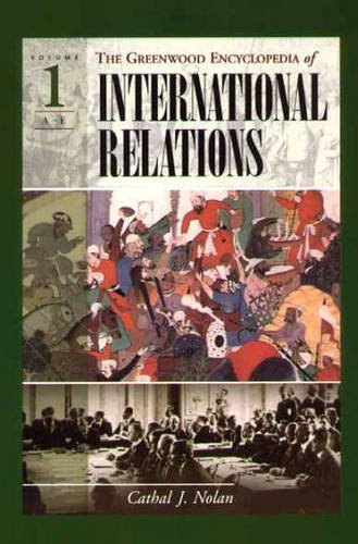 Stock image for The Greenwood Encyclopedia of International Relations for sale by Better World Books: West