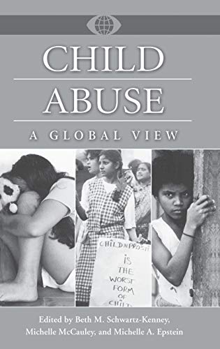 9780313307454: Child Abuse: A Global View (A World View of Social Issues)
