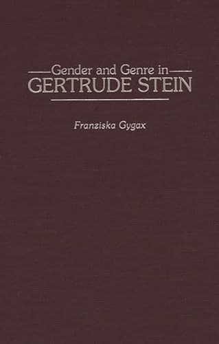 Beispielbild fr Gender and Genre in Gertrude Stein zum Verkauf von Better World Books