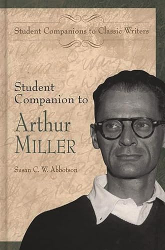 Imagen de archivo de Student Companion to Arthur Miller a la venta por Better World Books