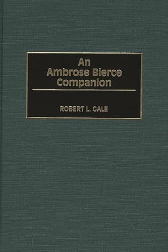 Beispielbild fr An Ambrose Bierce Companion zum Verkauf von Buchpark