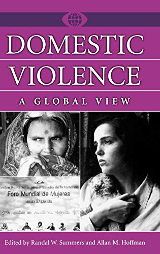 Beispielbild fr Domestic Violence: A Global View zum Verkauf von Autumn Leaves