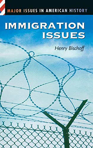 Stock image for Immigration Issues for sale by Better World Books