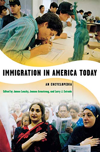 Beispielbild fr Immigration in America Today : An Encyclopedia zum Verkauf von Better World Books