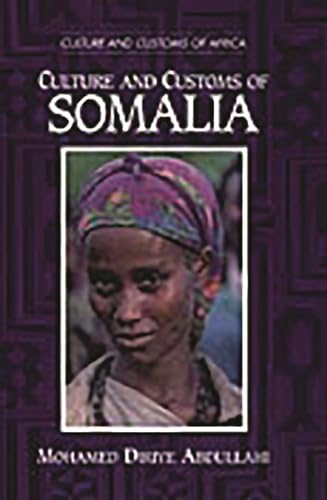 Beispielbild fr Culture and Customs of Somalia zum Verkauf von Better World Books