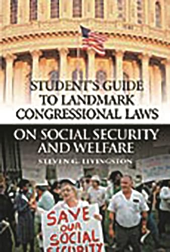 Imagen de archivo de Student's Guide to Landmark Congressional Laws on Social Security and Welfare a la venta por Better World Books