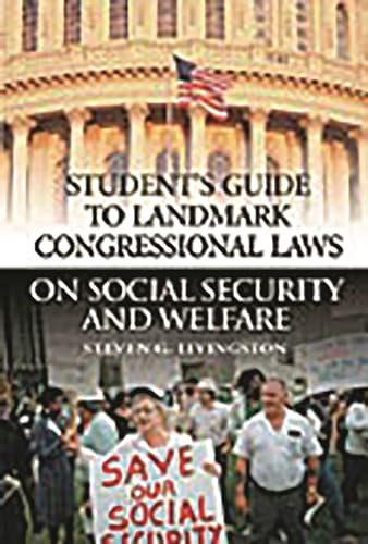 Stock image for Student's Guide to Landmark Congressional Laws on Social Security and Welfare for sale by Better World Books