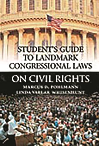 Beispielbild fr Student's Guide to Landmark Congressional Laws on Civil Rights zum Verkauf von Better World Books