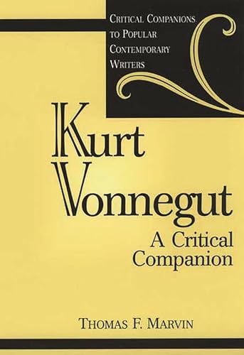 Imagen de archivo de Kurt Vonnegut: A Critical Companion (Critical Companions to Popular Contemporary Writers) a la venta por Books From California