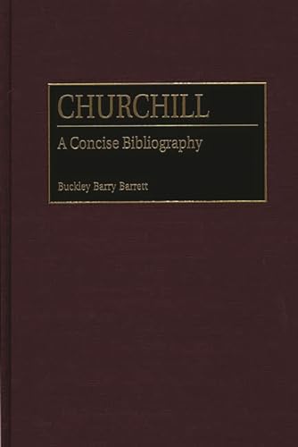 Stock image for Churchill: A Concise Bibliography for sale by Kisselburg Military Books