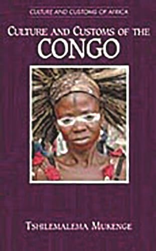 Beispielbild fr Culture and Customs of the Congo zum Verkauf von Better World Books