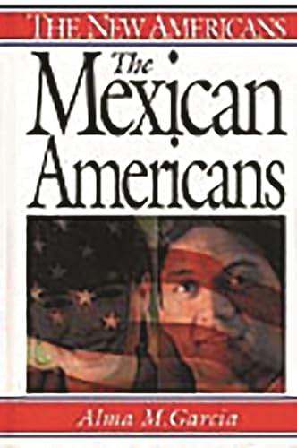 9780313314995: The Mexican Americans (The New Americans)