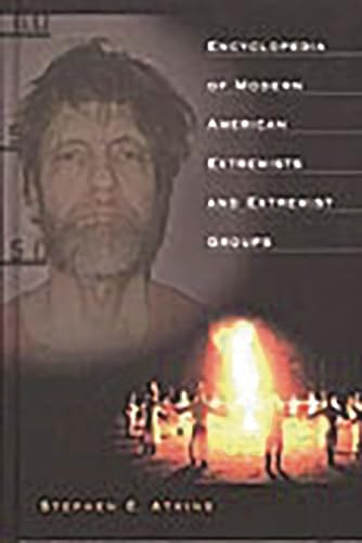 Imagen de archivo de Encyclopedia of Modern American Extremists and Extremist Groups a la venta por Better World Books: West