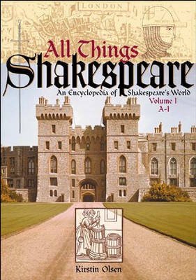 Stock image for All Things Shakespeare: An Encyclopedia of Shakespeare's World (2 vol.) for sale by Bartlesville Public Library