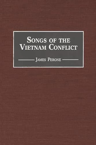 Imagen de archivo de Songs of the Vietnam Conflict (Music Reference Collection) a la venta por SecondSale