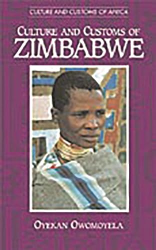 Imagen de archivo de Culture and Customs of Zimbabwe a la venta por Better World Books