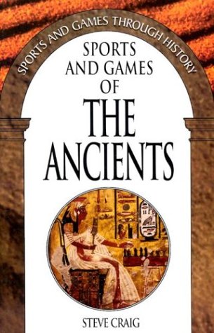 Imagen de archivo de Sports and Games of the Ancients a la venta por Better World Books