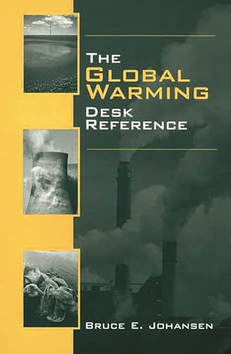 Stock image for The Global Warming Desk Reference for sale by Better World Books