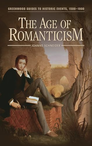 Beispielbild fr The Age of Romanticism zum Verkauf von Better World Books