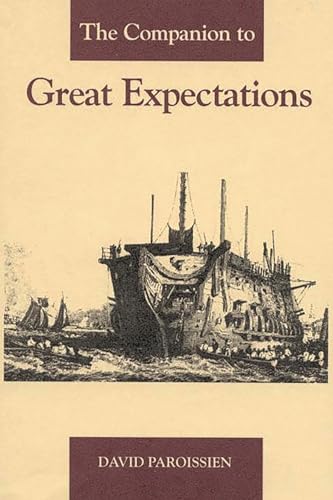 9780313318009: The Companion to Great Expectations: 7 (Bibliographies and Indexes in American History)