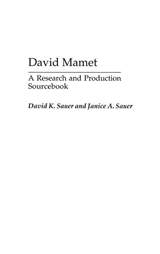 Stock image for David Mamet: A Research and Production Sourcebook (Modern Dramatists Research and Production Sourcebooks) for sale by Books From California