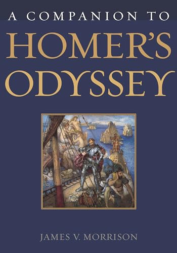 9780313318542: A Companion to Homer's Odyssey